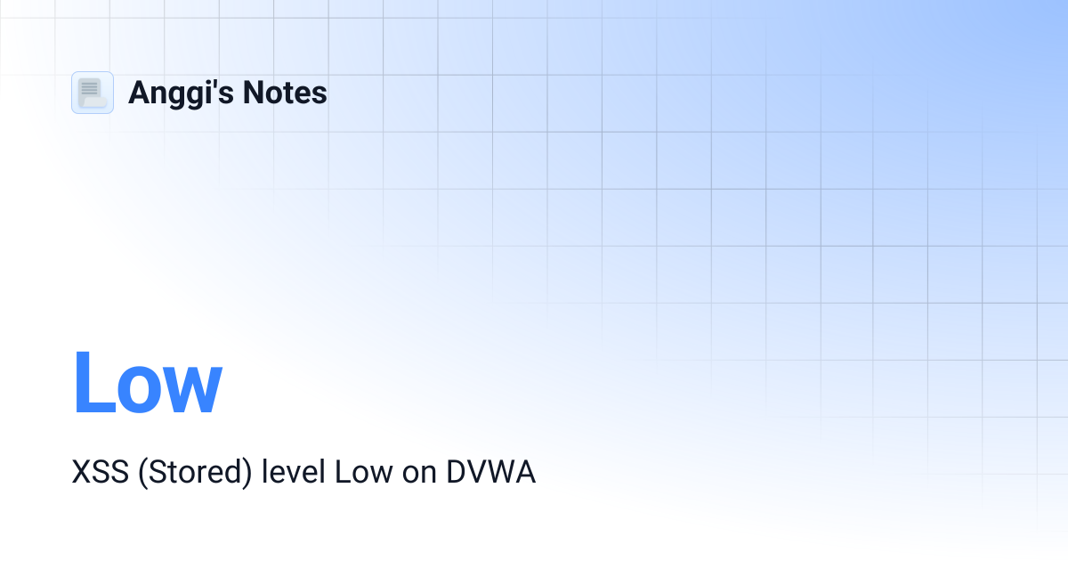 Low | Anggi's Notes